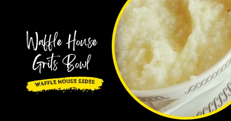 Waffle House Grits Bowl