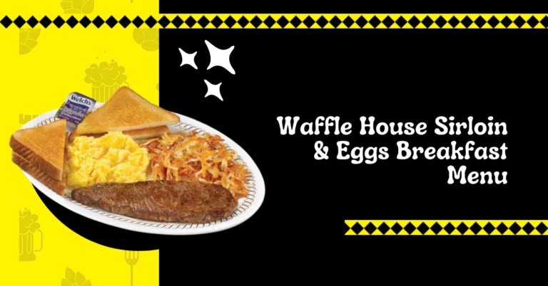 Waffle House Sirloin & Eggs Breakfast in a plate