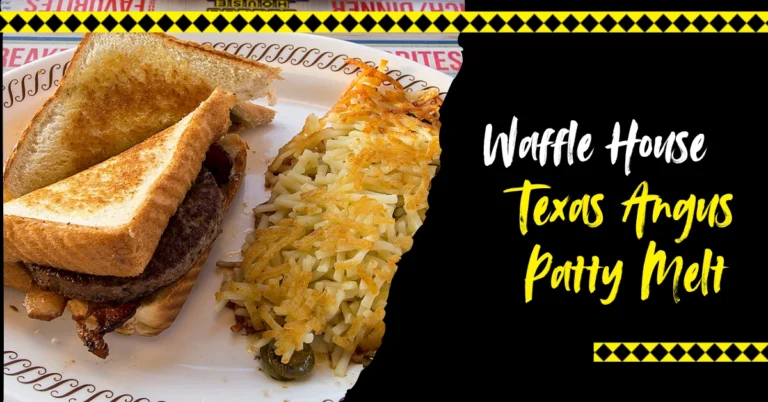 Waffle House Texas Angus Patty Melt