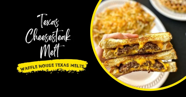 Waffle House Texas Cheesesteak™ Melt