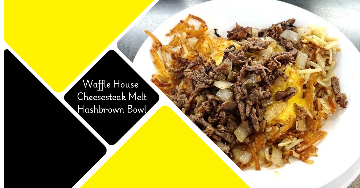 Waffle House Cheesesteak Melt Hashbrown Bowl